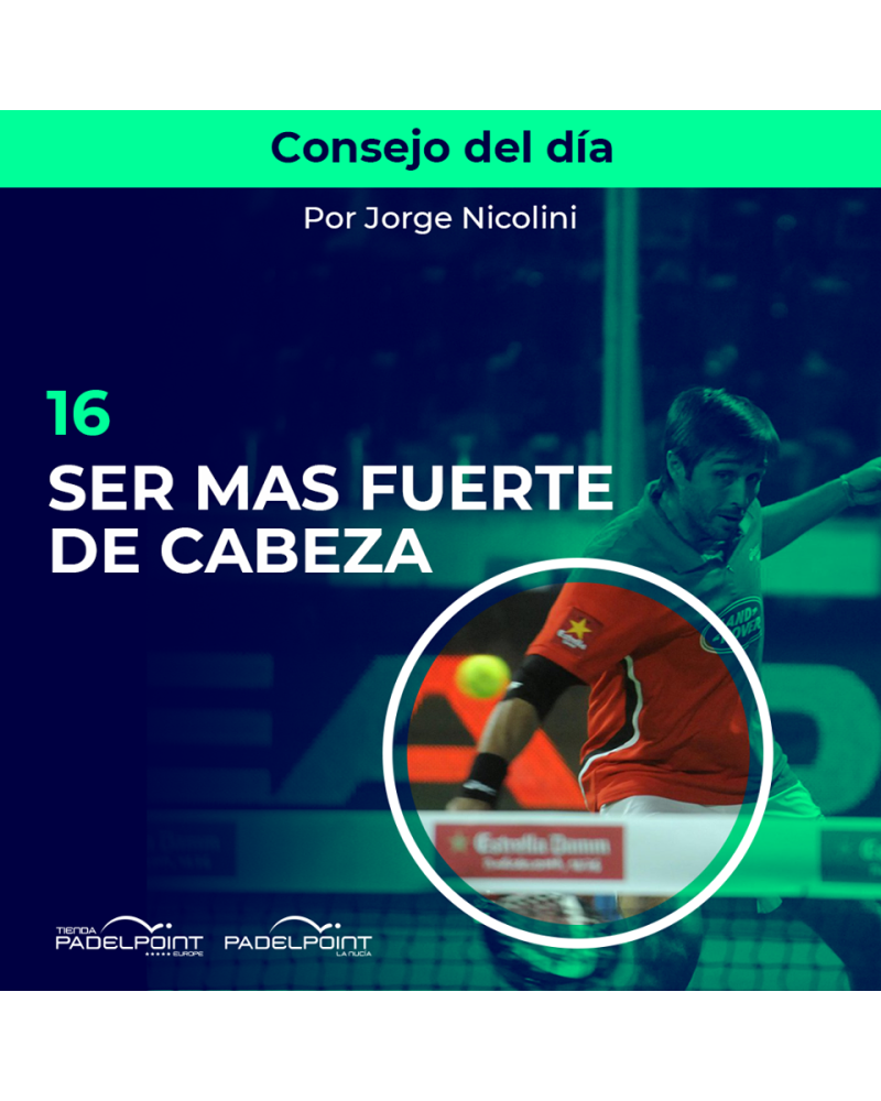 16. SER MÁS FUERTE DE CABEZA