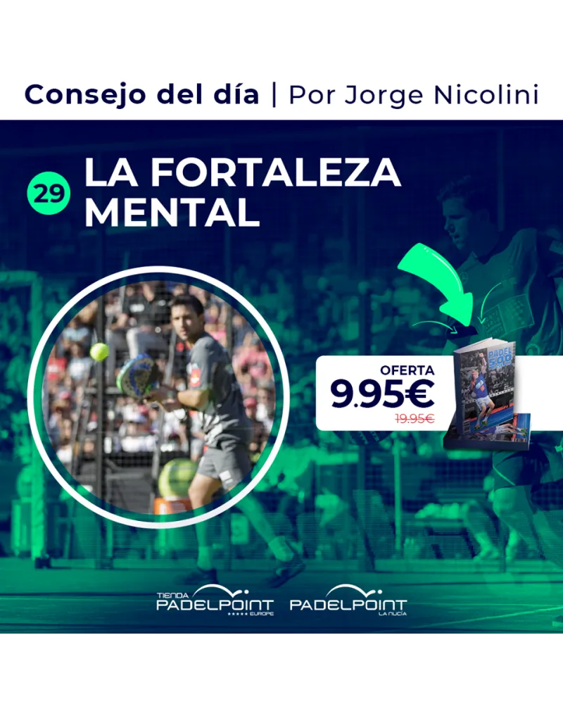 29. LA FORTALEZA MENTAL