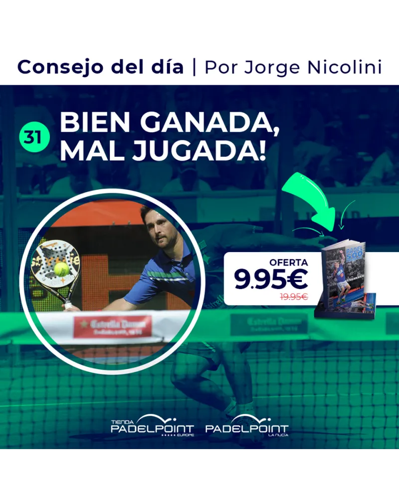 31. BIEN GANADA, MAL JUGADA¡